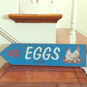 LAST DAY! Farm Fresh Eggs Sign Decor